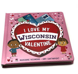 I LOVE MY WISCONSIN VALENTINE (BOOK)